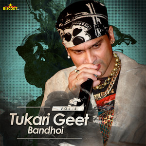 Tukari Geet, Vol. 2 (Bandhoi) album
