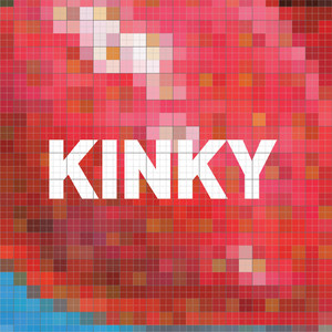 Kinky (Remastered) album