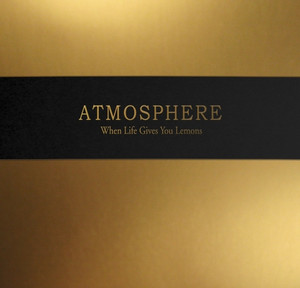 When Life Gives You Lemons, You Paint That Shit Gold album