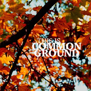 Common Ground