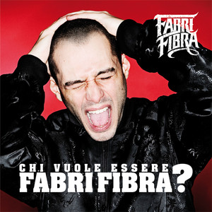 Chi vuole essere Fabri Fibra? album