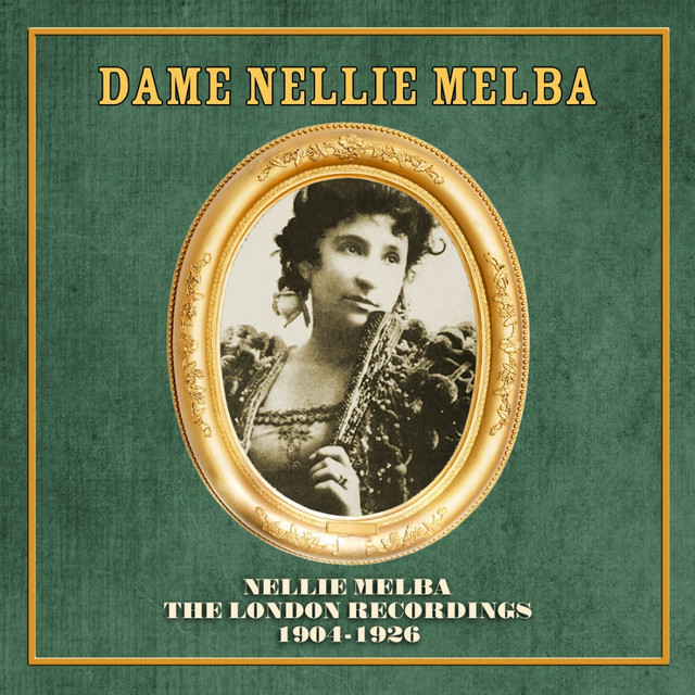 Nellie Melba: The London Recordings 1904-1926 cover