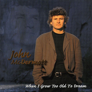 When I Grow Too Old to Dream album
