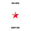 Don't Die Albumcover