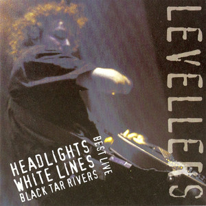 Best Live: Headlights, White Lines, Black Tar Rivers album