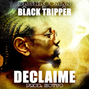 Dr. Shrooman AKA Black Tripper (Prod. KOYTO) album