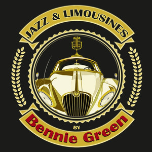 Jazz & Limousines by Bennie Green album