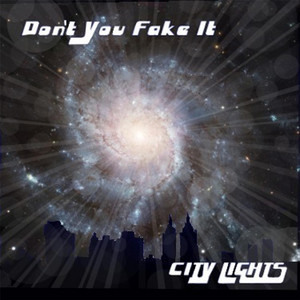 Don't You Fake It