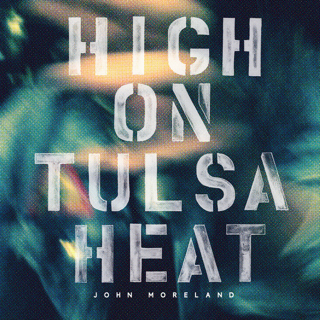 High On Tulsa Heat cover