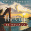 The Gift / El Regalo Albumcover