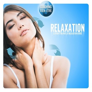 Coaching Bien-&Ecirc;tre (Relaxation Guid&eacute;e)