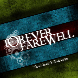 Forever Farewell