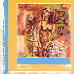 Oscar Peterson Plays The Duke Ellington Song Book album