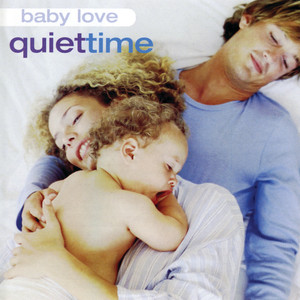 Baby Love: Quiet Time cover