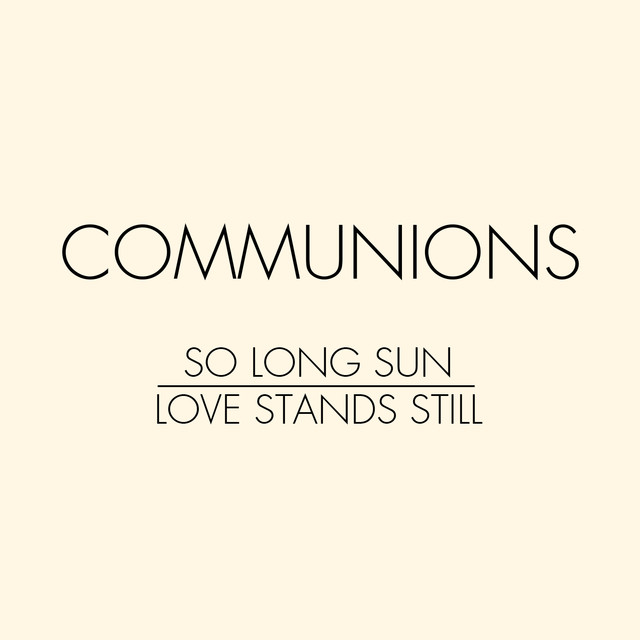 So Long Sun / Love Stands Still cover