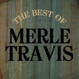 The Best of Merle Travis album