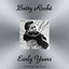 Betty Rochè Early Years (All Tracks Remastered) cover
