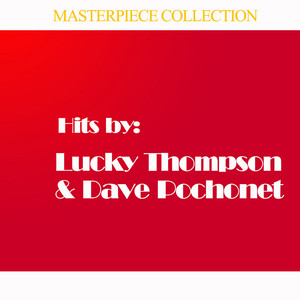 Hits by Lucky Thompson & Dave Pochonet All Stars, Vol. 2 album