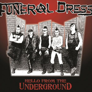Hello From the Underground cover