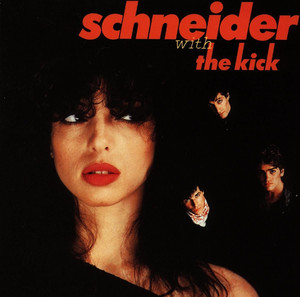 Schneider With the Kick album