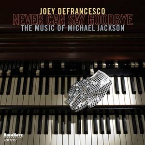 Never Can Say Goodbye: The Music of Michael Jackson cover