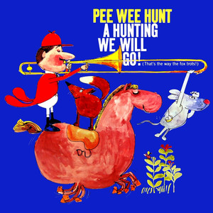 A Hunting We Will Go cover
