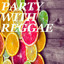 Party Reggae cover