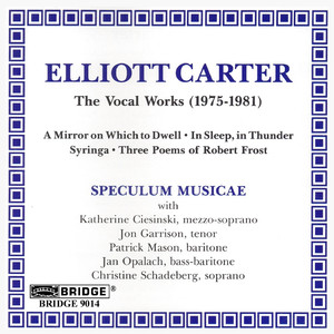 The Vocal Works (1975-1981) (Speculum Musicae) album