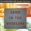 Popular Favorites: Sand in the Vaseline cover
