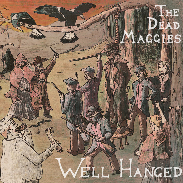 The Dead Maggies Photo