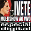 Multishow Ao Vivo - Ivete No Maracanã - Áudio Das 9 Faixas Exclusivas Do DVD Albumcover