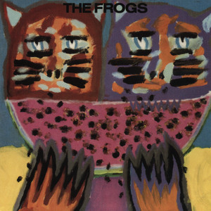 The Frogs cover
