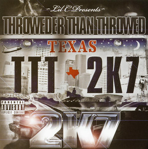 Throwder Than Throwed 2k7 album