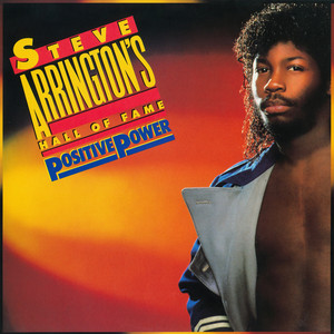 Steve Arrington's Hall Of Fame: Positive Power album