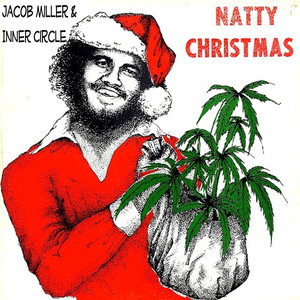 Natty Christmas (feat. Ray I, Inner Circle) album