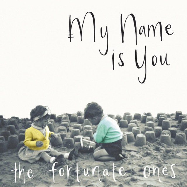 My Name is You Photo