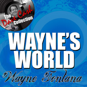 Wayne's World - [The Dave Cash Collection] album