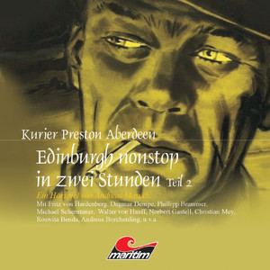 Folge 7: Edinburgh nonstop in zwei Stunden - Teil 2 Audiobook