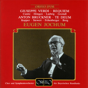 Verdi: Messa da Requiem - Bruckner: Te Deum, WAB 45 album