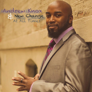 Andrew Knox & New Change
