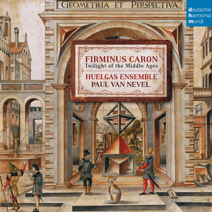 Firminus Caron - Twilight of the Middle Ages album