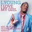 I Love My Girl (Reel People & Frankie Feliciano Remixes) Albumcover