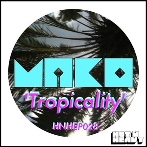 Tropicality Albumcover