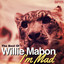 I'm Mad - The Best of Willie Mabon cover