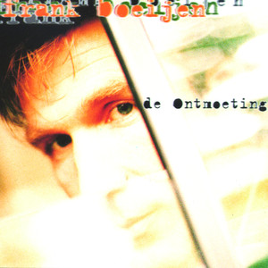 De ontmoeting album