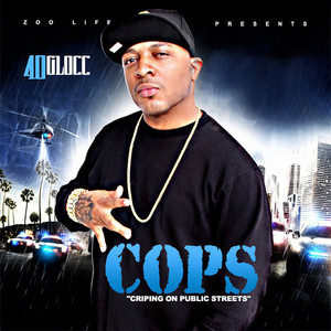 COPS Cripin On Public Streets album
