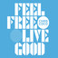Feel Free Live Good cover
