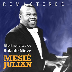 Mesié Julián (Remastered) album