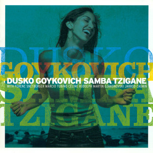 Goykovich, Dusko: Samba Tzigane album
