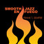 Smooth Jazz En Fuego Albumcover